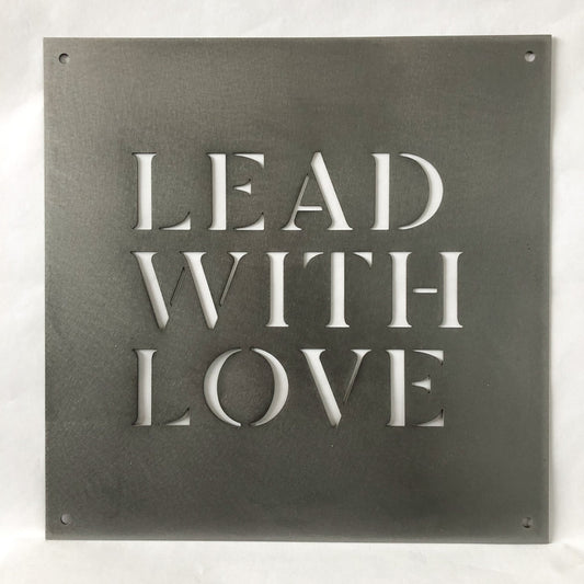 12" x 12" Lead with Love - Velora Luxury Fashion