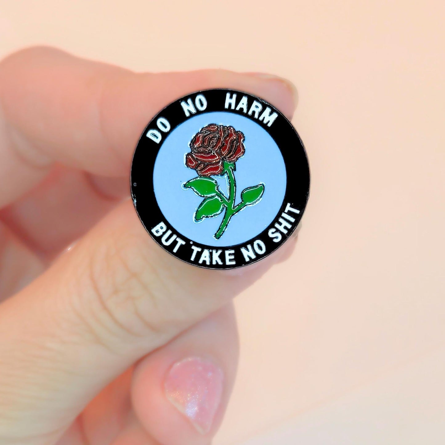 Do No Harm (But Take No Sh*t) | Collectible Pin - Velora Luxury Fashion
