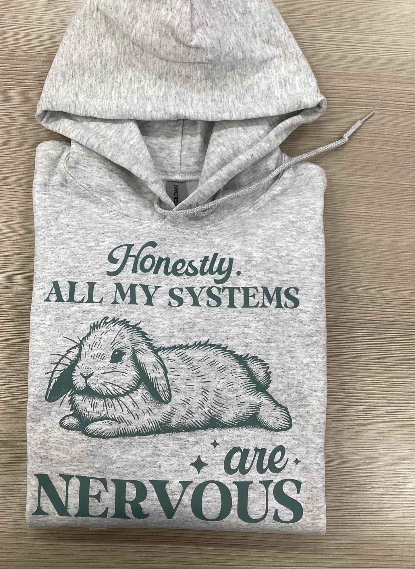 Honestly, All My Systems Are Nervous Bunny Hoodie - Velora Luxury Fashion
