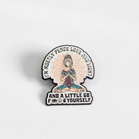 I'm Mostly Peace, Love, and Light | Collectible Pin - Velora
