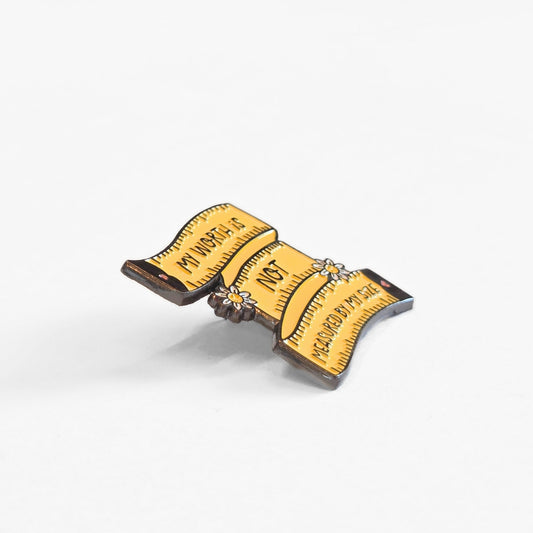 My Worth Is Not Measured By My Size | Collectible Pin - Velora