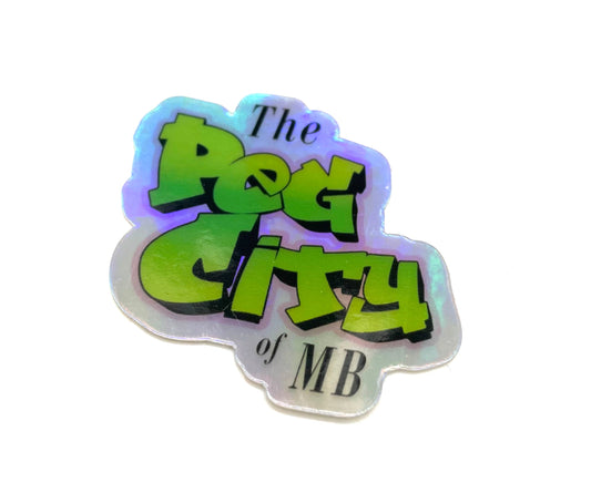 The Peg City of MB Holographic Sticker - Velora Luxury Fashion