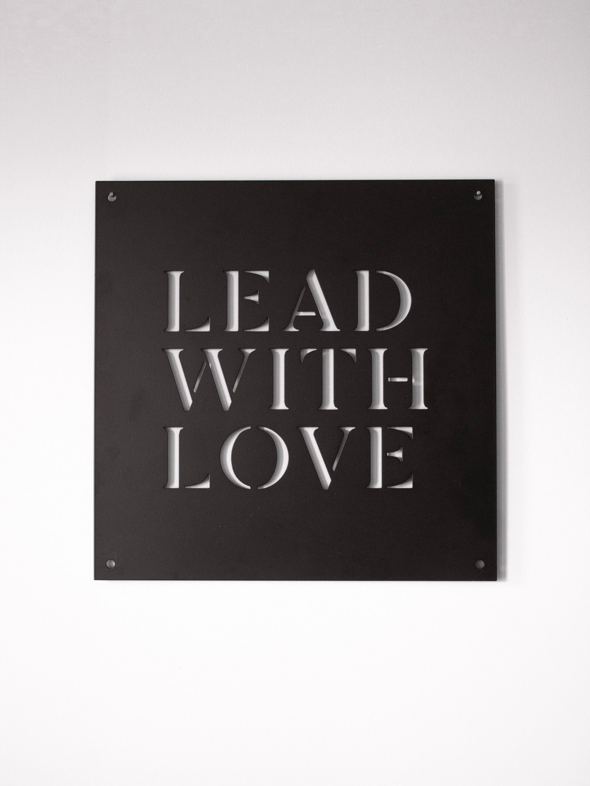 12" x 12" Lead with Love - Velora Luxury Fashion