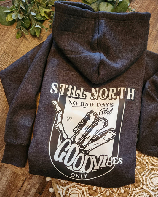 2025 NO BAD DAYS HOODIE - Velora