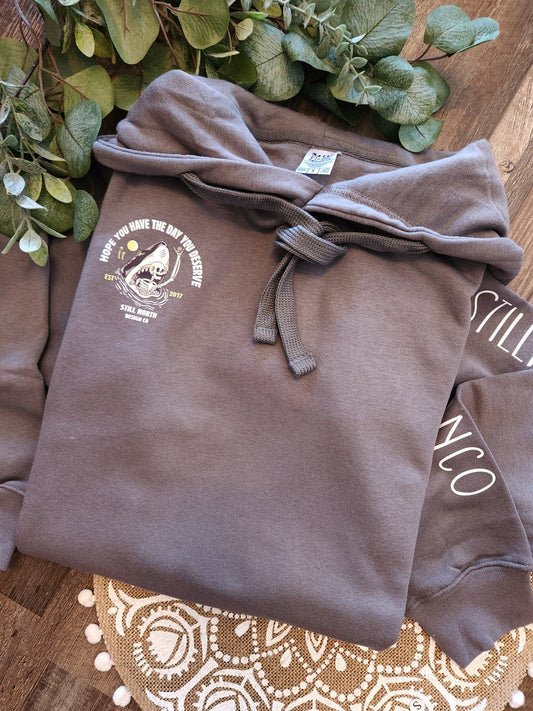 2025 HAVE THE DAY YOU DESERVE HOODIE - Velora