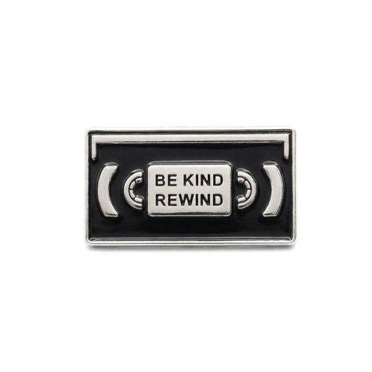 Be Kind Rewind | Collectible Pin