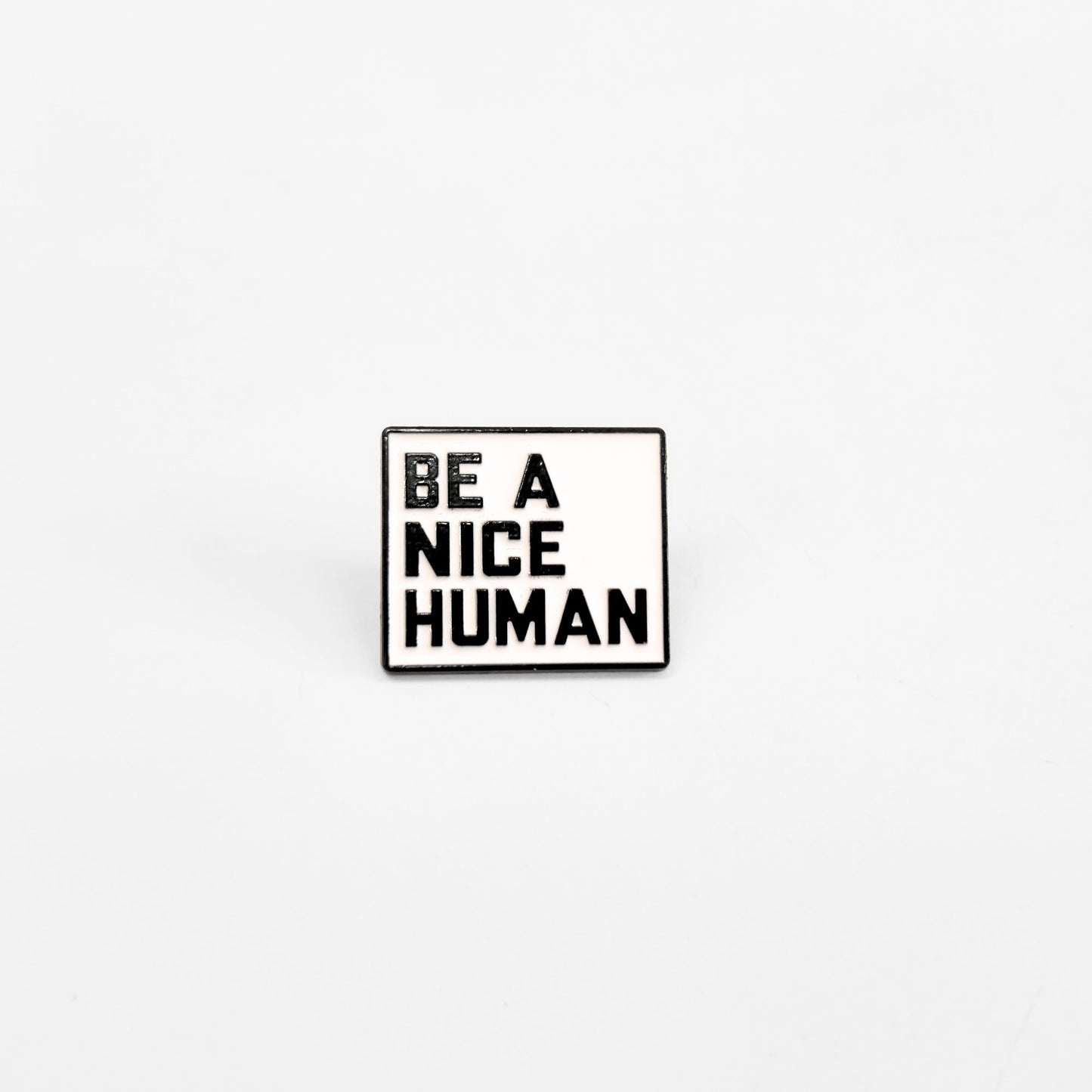 Be a Nice Human | Collectible Pin - Velora