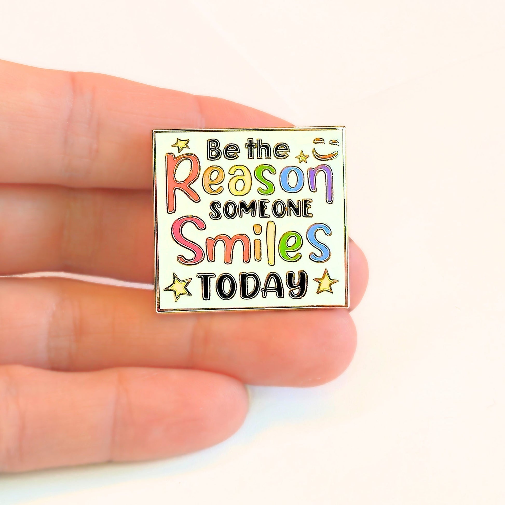 Be the Reason Someone Smiles Today | Collectible Pin - Velora