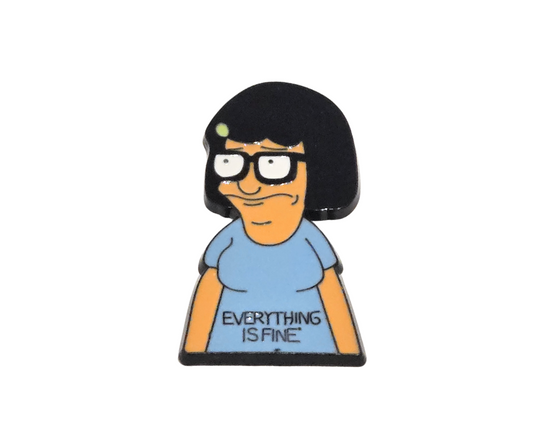 Bob's Burgers | Tina Belcher "Everything is Fine" | Collectible Pin - Velora