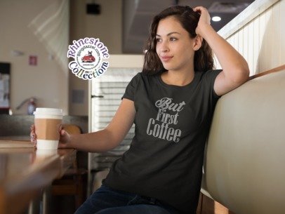 But First Coffee Rhinestone Shirt – Coffee Lover Sparkle Bling Tee | Blingdazzel