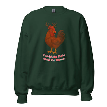 Chickmas Rudolph the Rhode Island Red Rooster (words) Unisex Sweatshirt - Velora Luxury Fashion