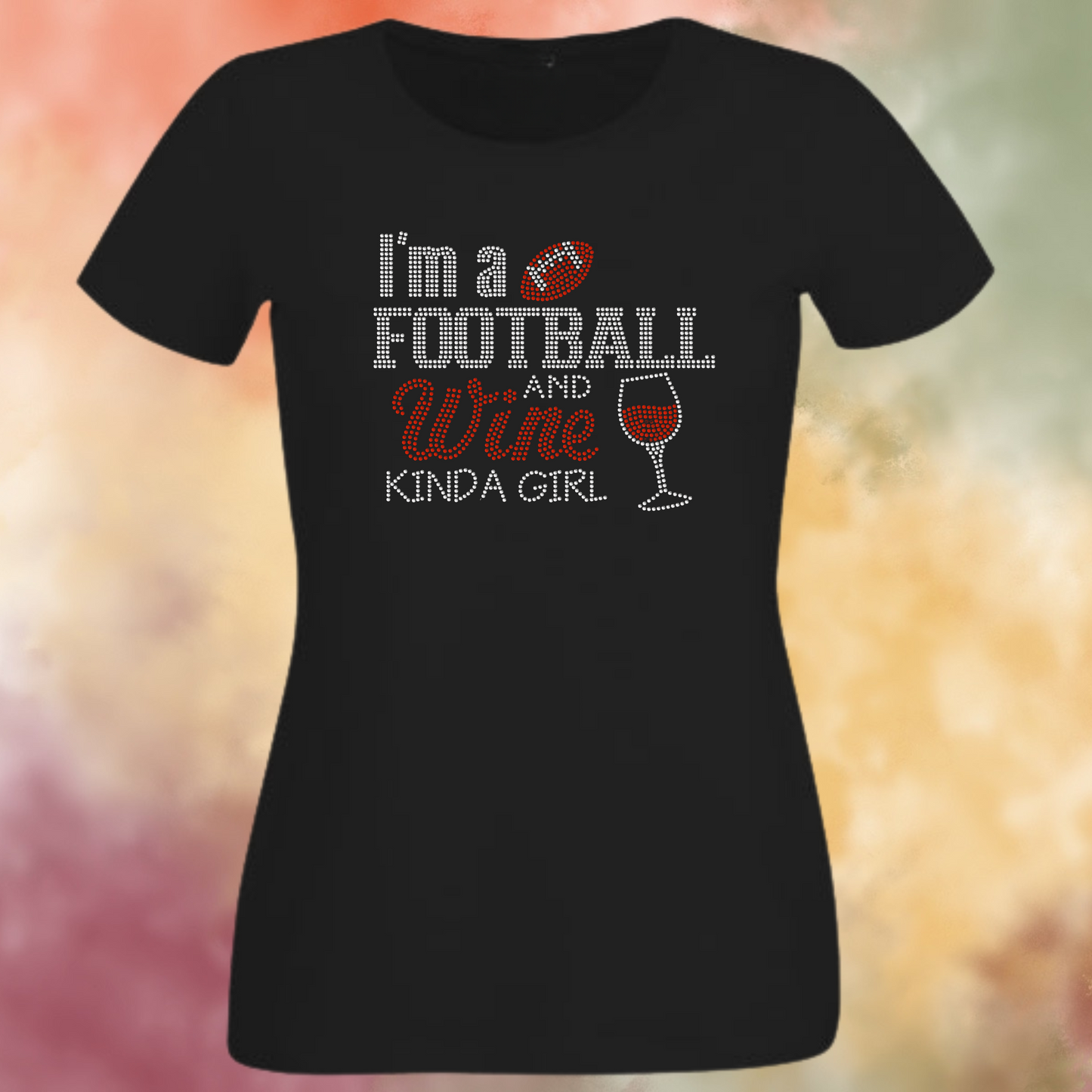 Wine and Football Kinda Girl Rhinestone Shirt – Game Day Sparkle Bling Tee | Blingdazzel