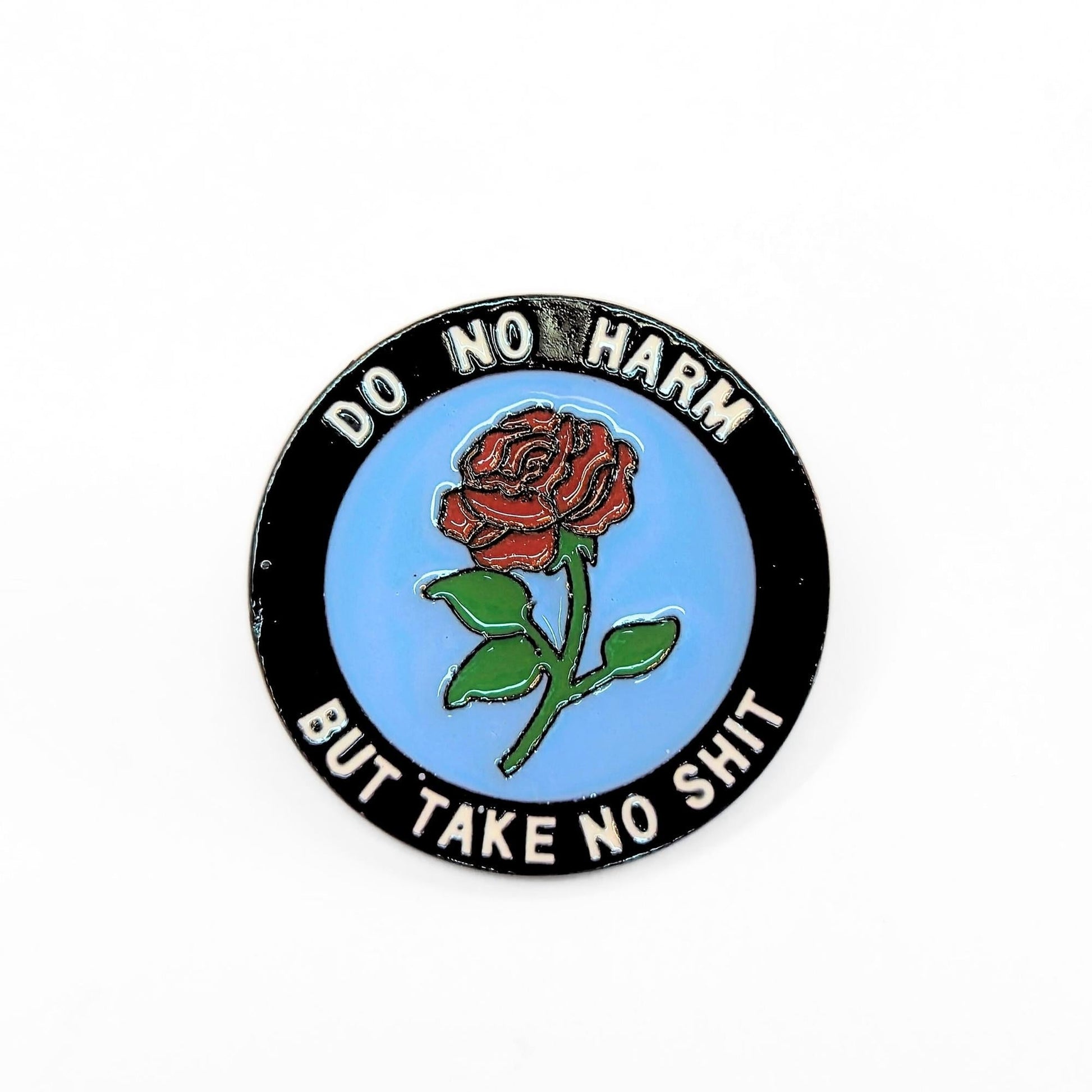 Do No Harm (But Take No Sh*t) | Collectible Pin - Velora Luxury Fashion
