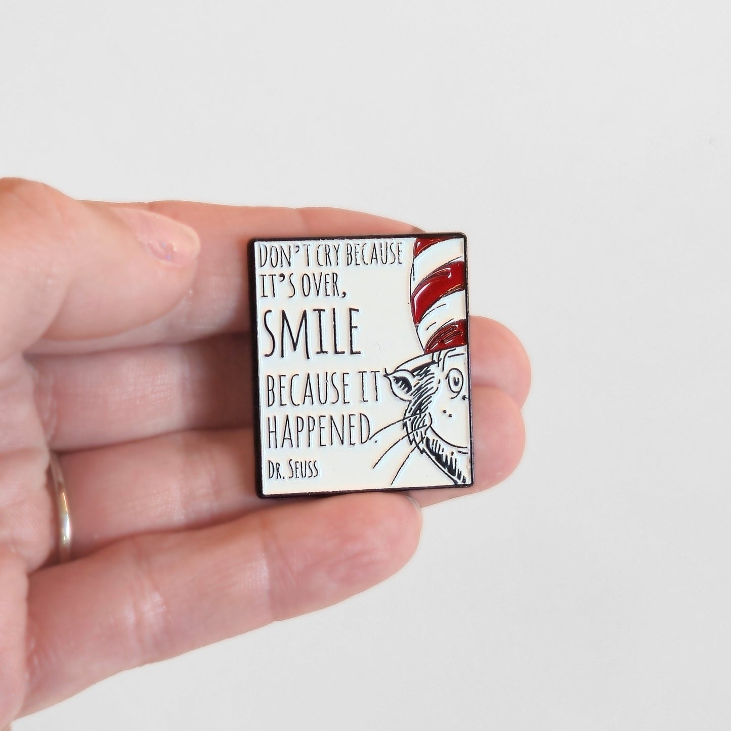 "Don't Cry Because It's Over, Smile Because It Happened" | Collectible Pin - Velora
