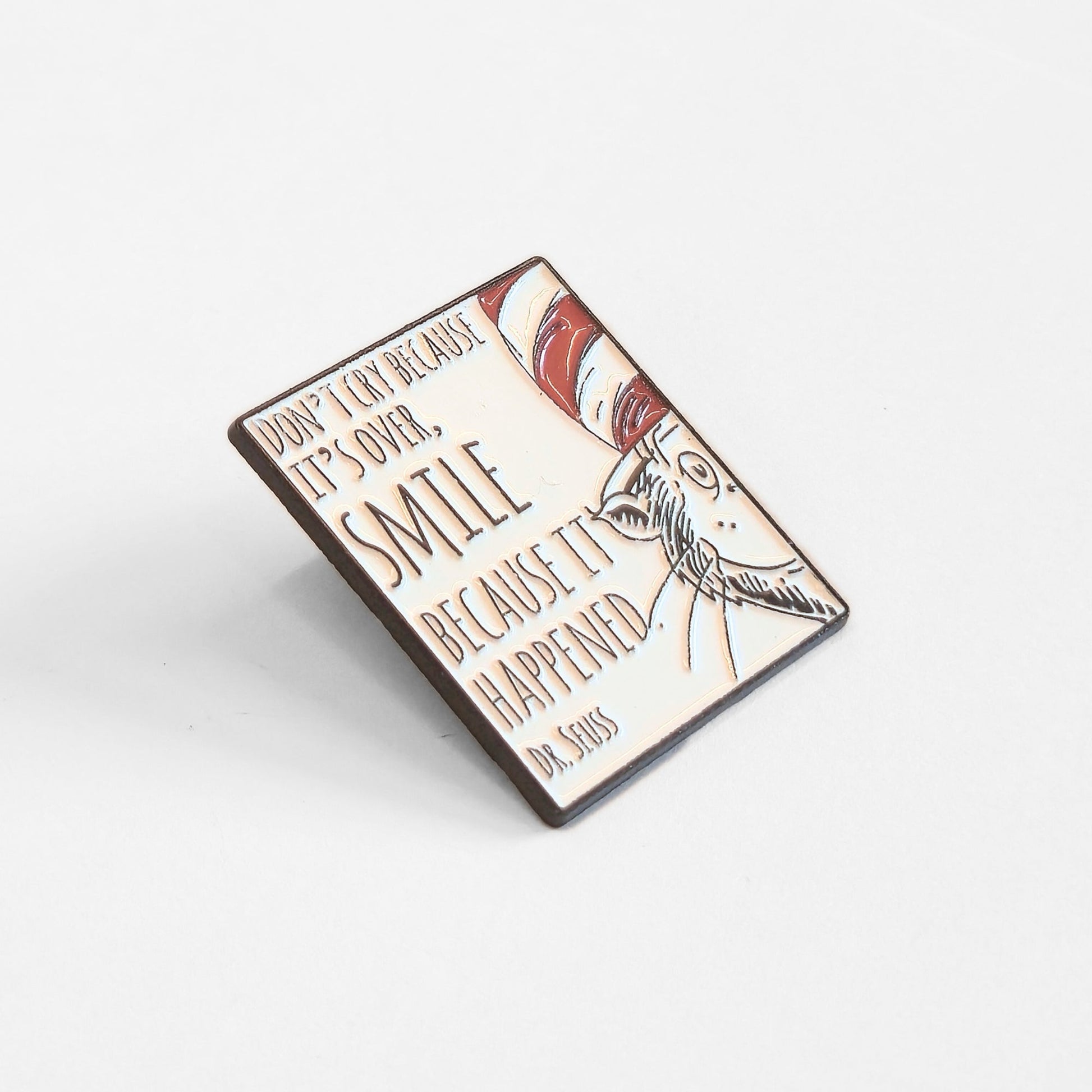 "Don't Cry Because It's Over, Smile Because It Happened" | Collectible Pin - Velora