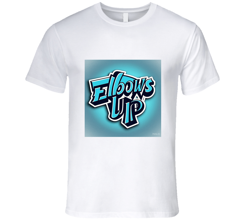 Elbows up T Shirt - Velora Luxury Fashion