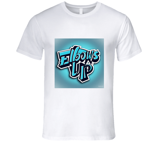 Elbows up T Shirt - Velora Luxury Fashion