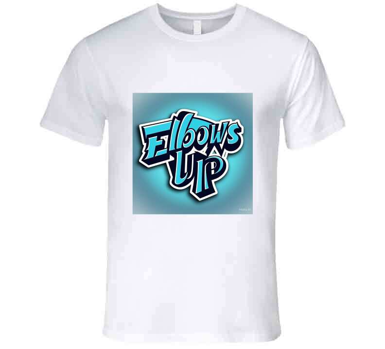Elbows up T Shirt - Velora Luxury Fashion