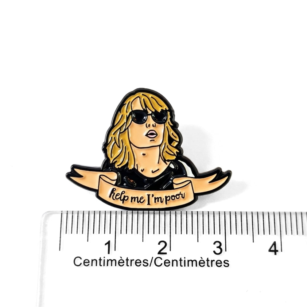 Help Me I'm Poor | Collectible Pin
