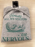 Honestly, All My Systems Are Nervous Frog Hoodie - Velora Luxury Fashion