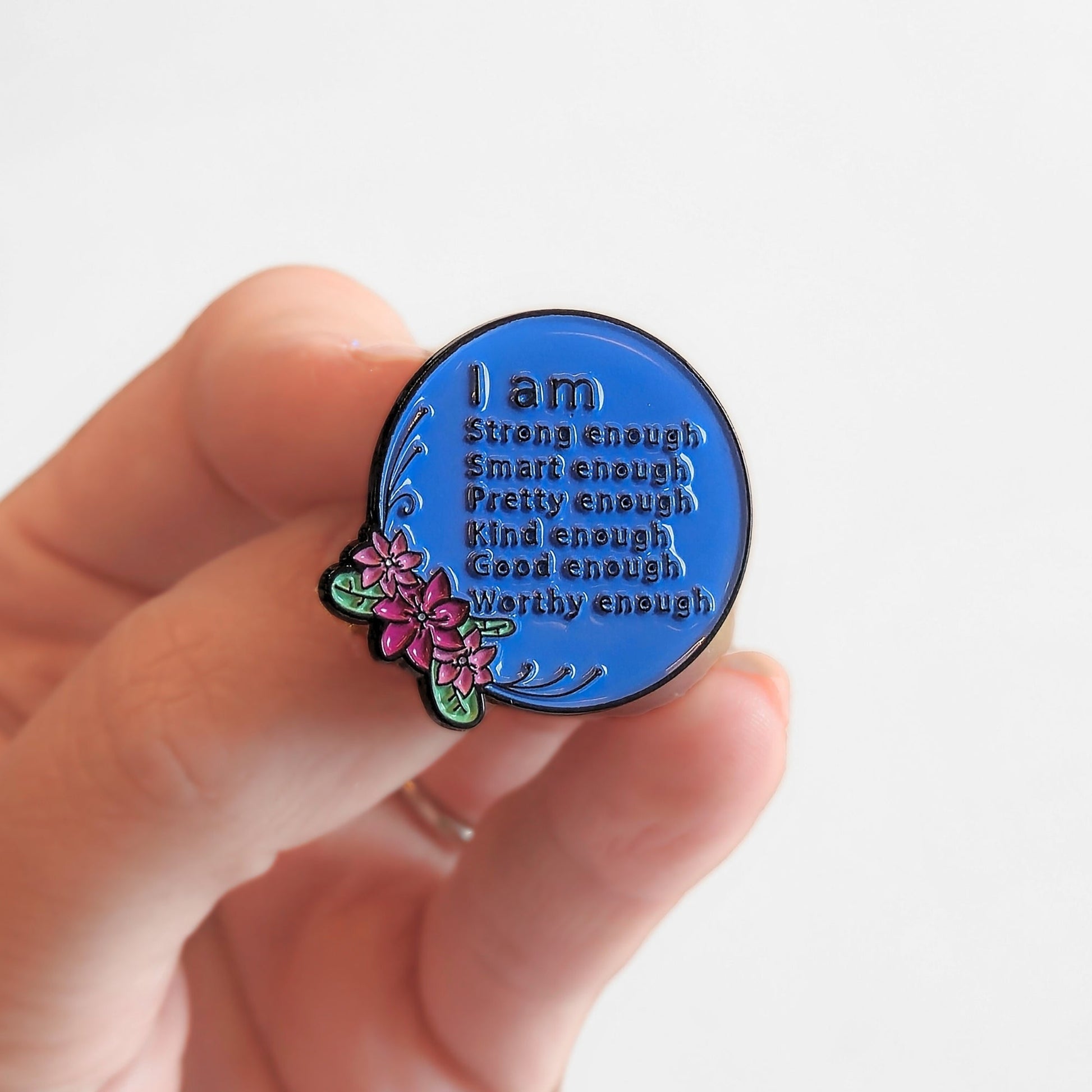 I Am (More Than) Enough | Collectible Pin - Velora Luxury Fashion