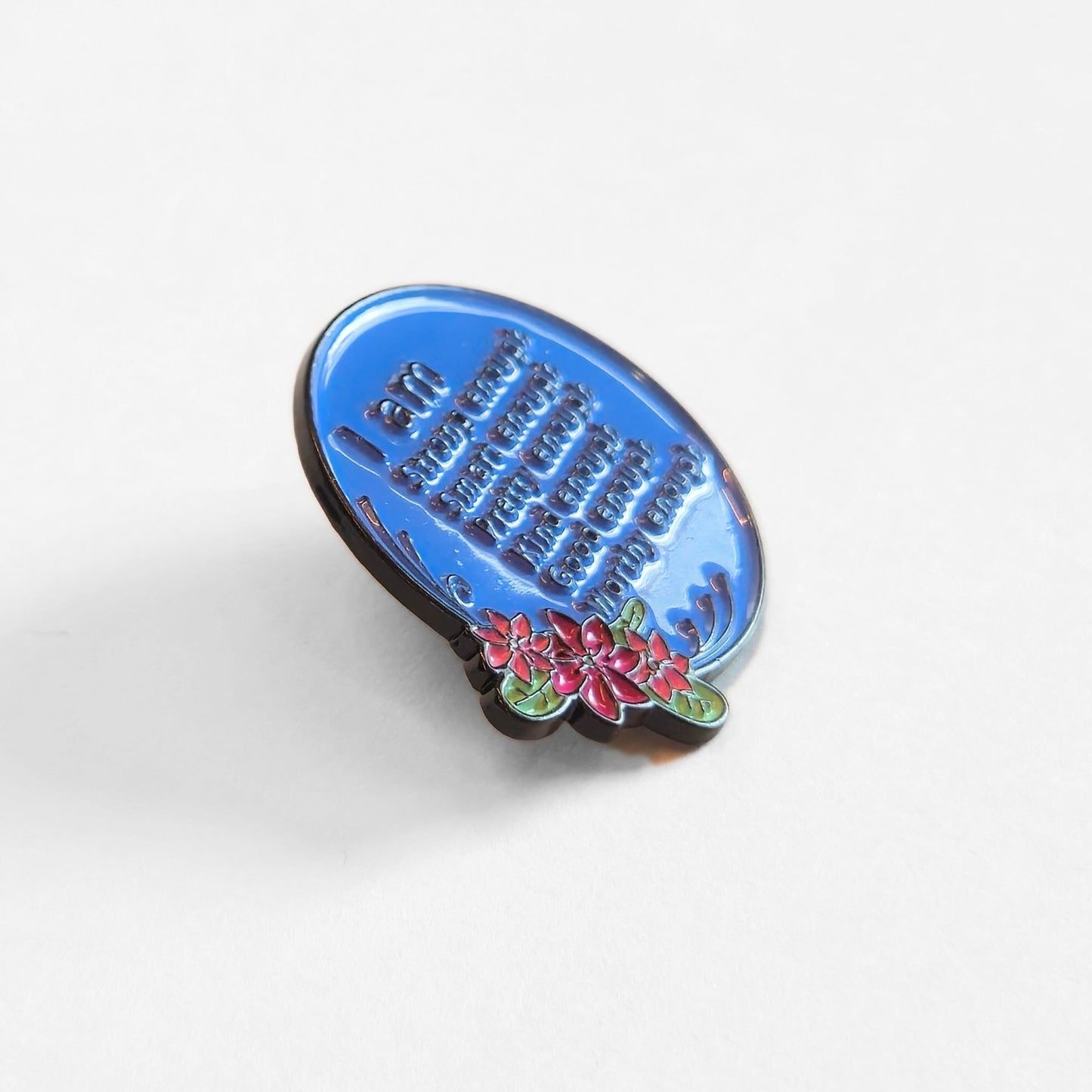 I Am (More Than) Enough | Collectible Pin - Velora