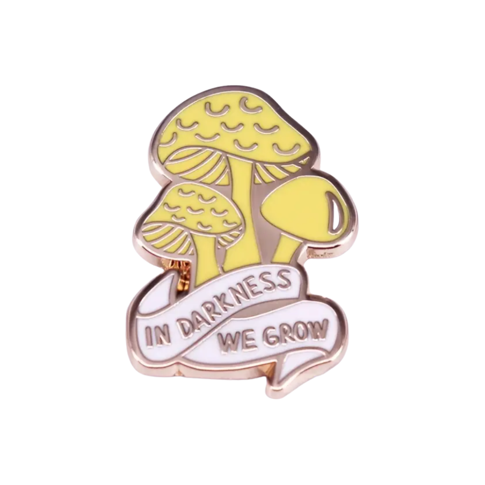 In Darkness We Grow | Collectible Pin - Velora