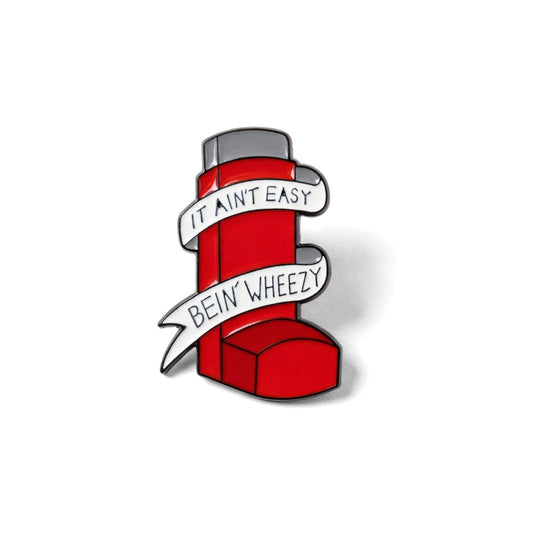 It Ain't Easy Bein' Wheezy | Collectible Pin