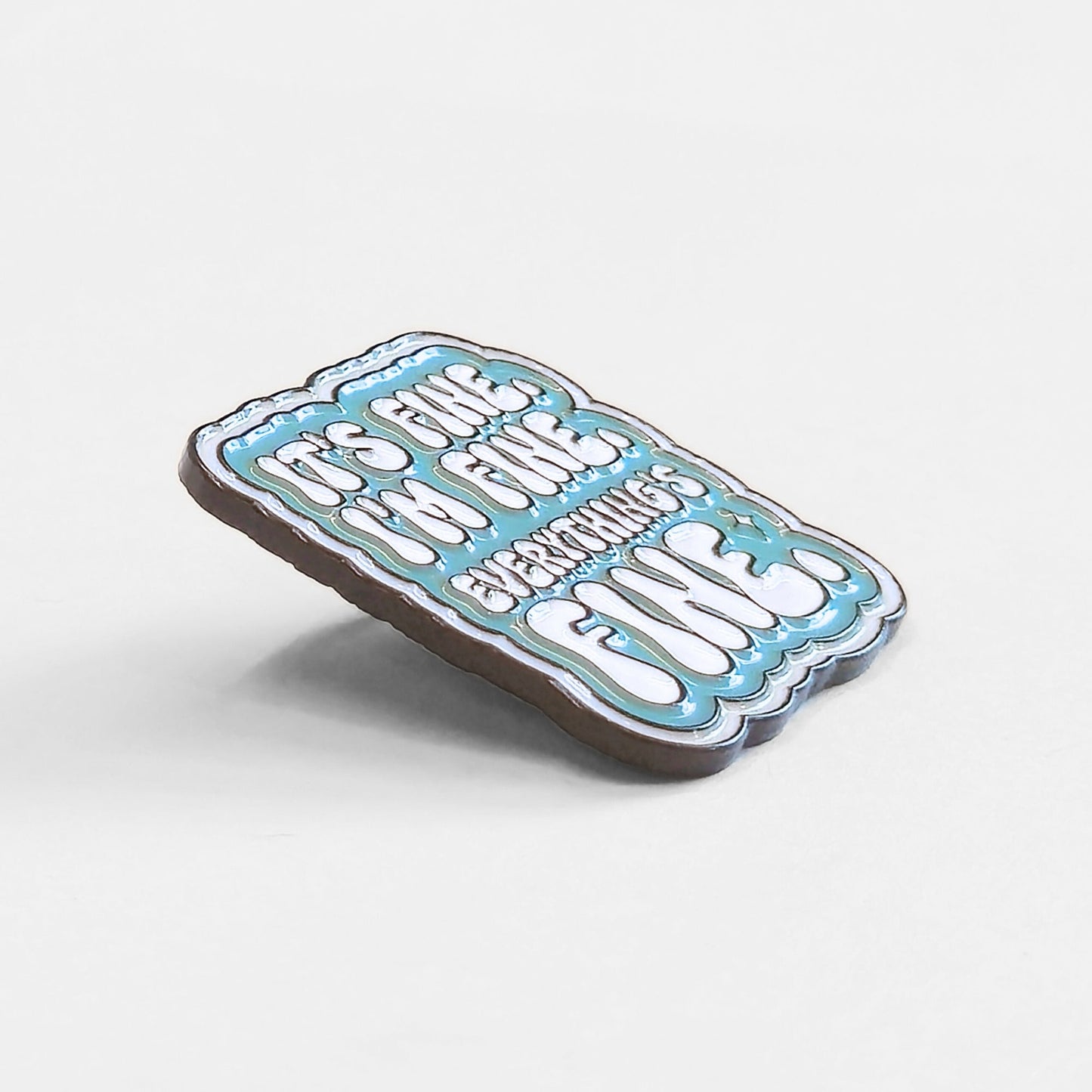 It's Fine. I'm Fine. Everything's Fine | Collectible Pin - Velora
