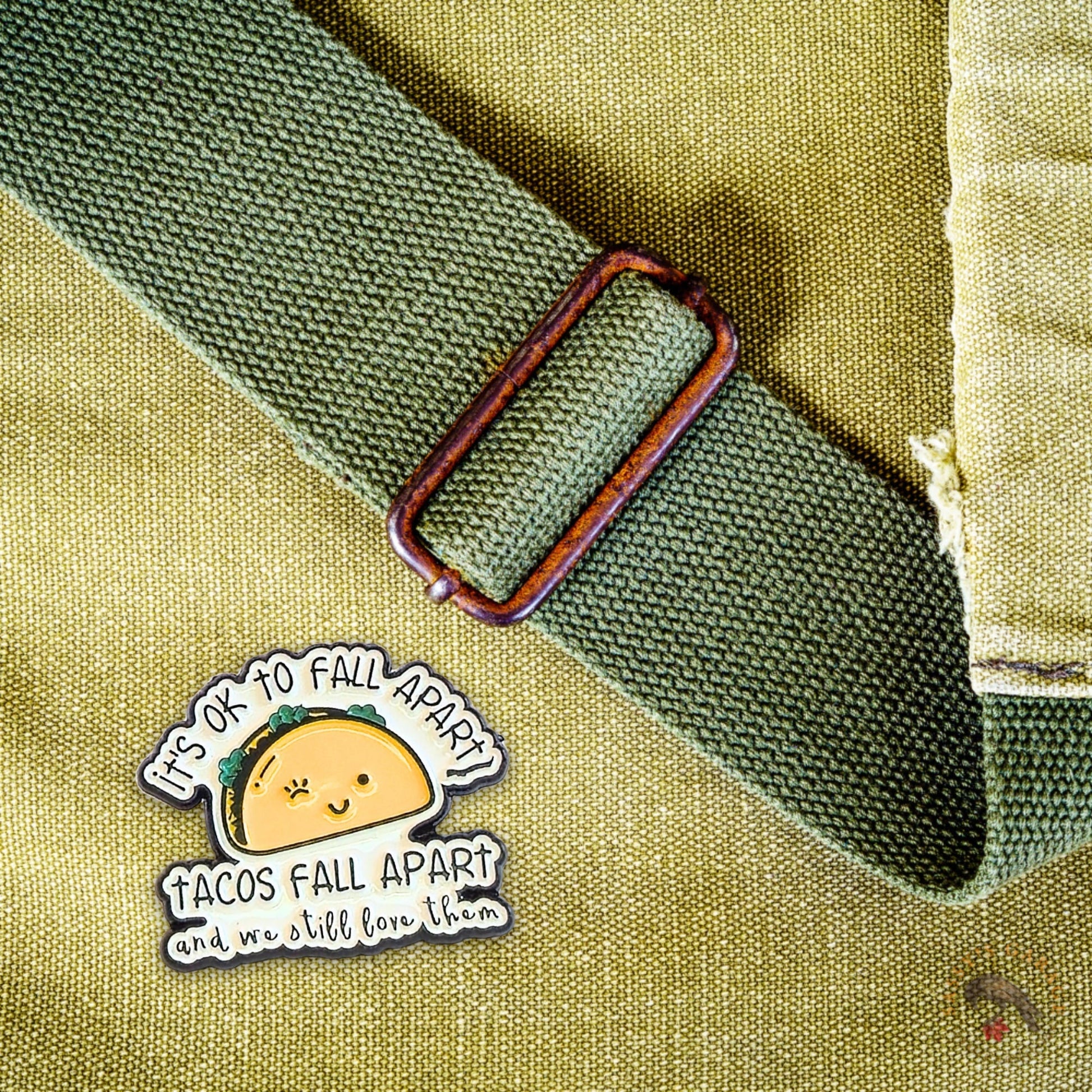 It's Ok To Fall Apart (Tacos Fall Apart) | Collectible Pin - Velora