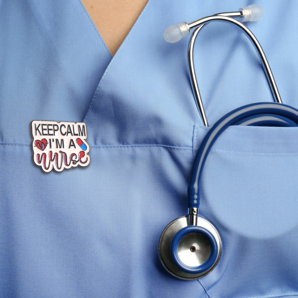 Keep Calm I'm a Nurse | Collectible Pin - Velora