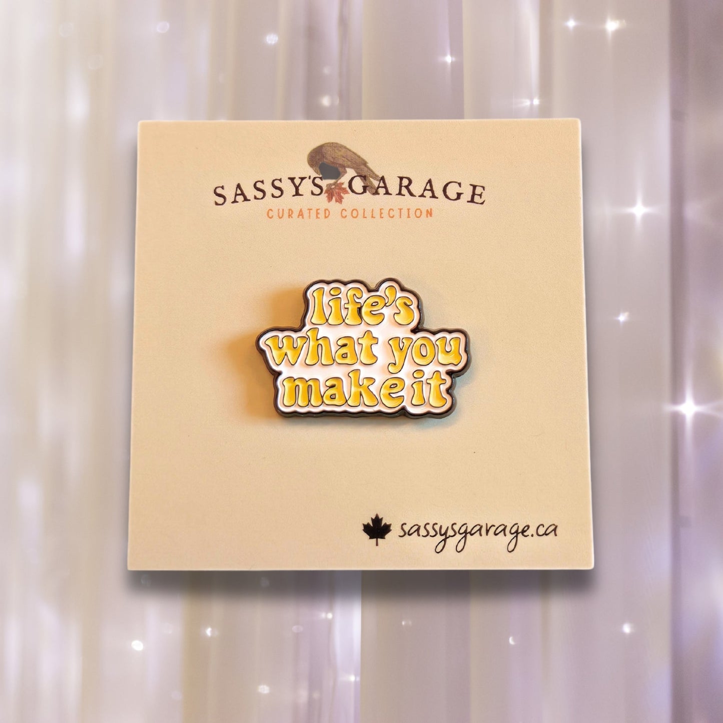 Life's What You Make It | Collectible Pin - Velora