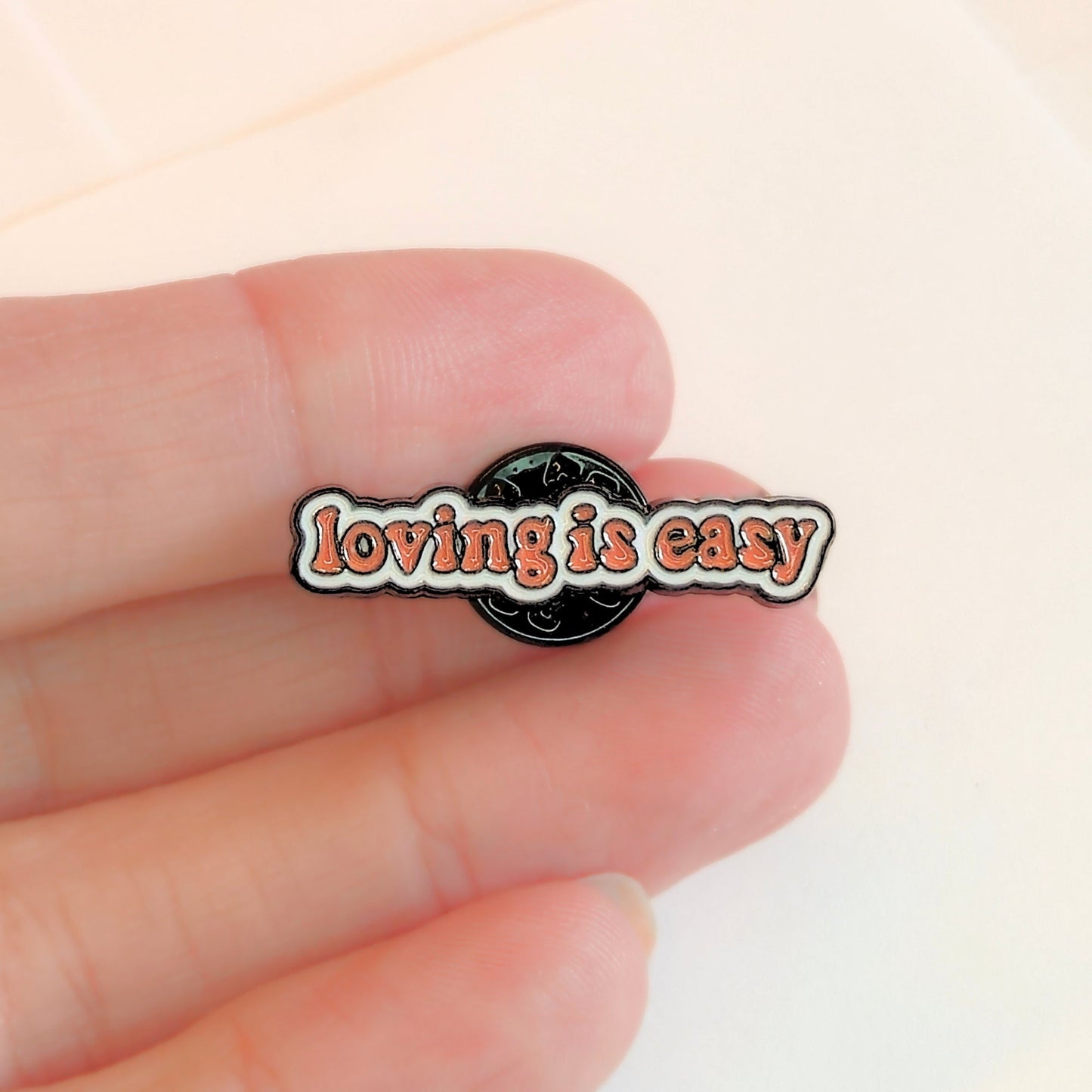 Loving Is Easy | Collectible Pin - Velora