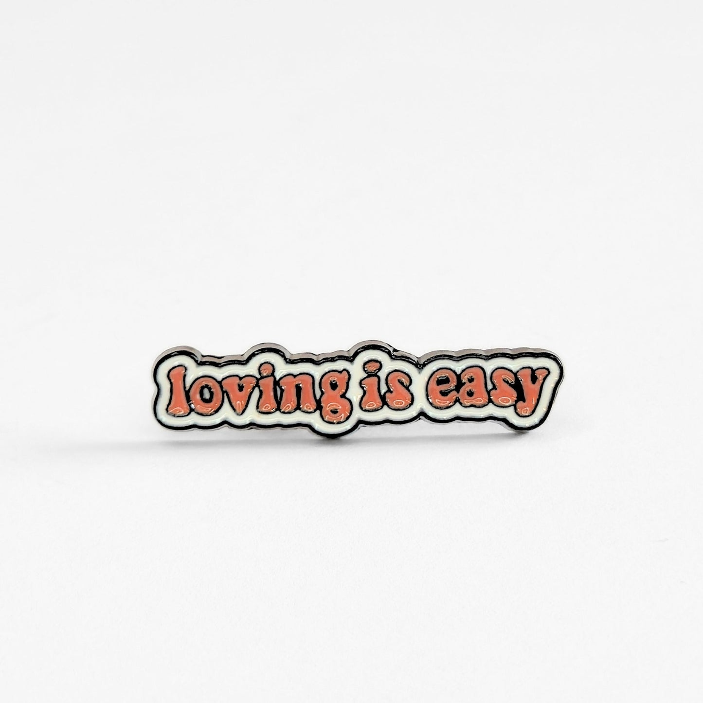 Loving Is Easy | Collectible Pin - Velora