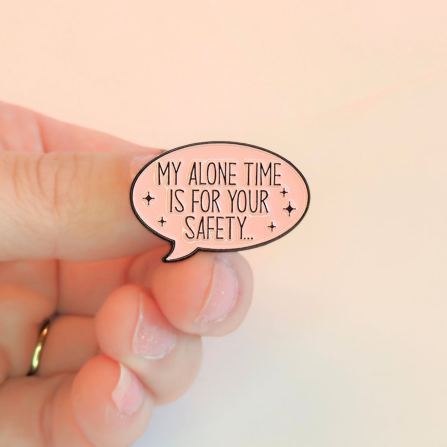 My Alone Time Is For Your Safety | Collectible Pin - Velora Luxury Fashion