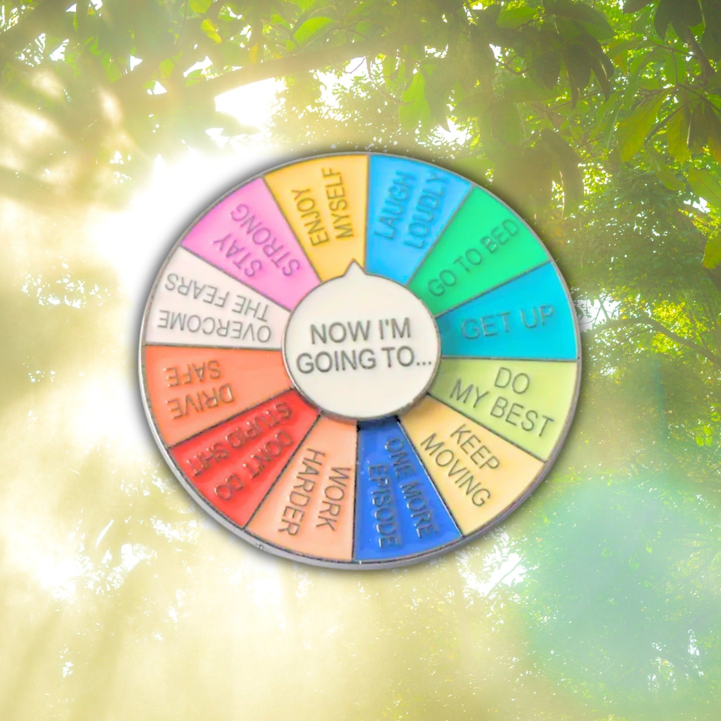 "Now I'm Going To" (Motivational Spinner - Silver) | Collectible Pin - Velora Luxury Fashion