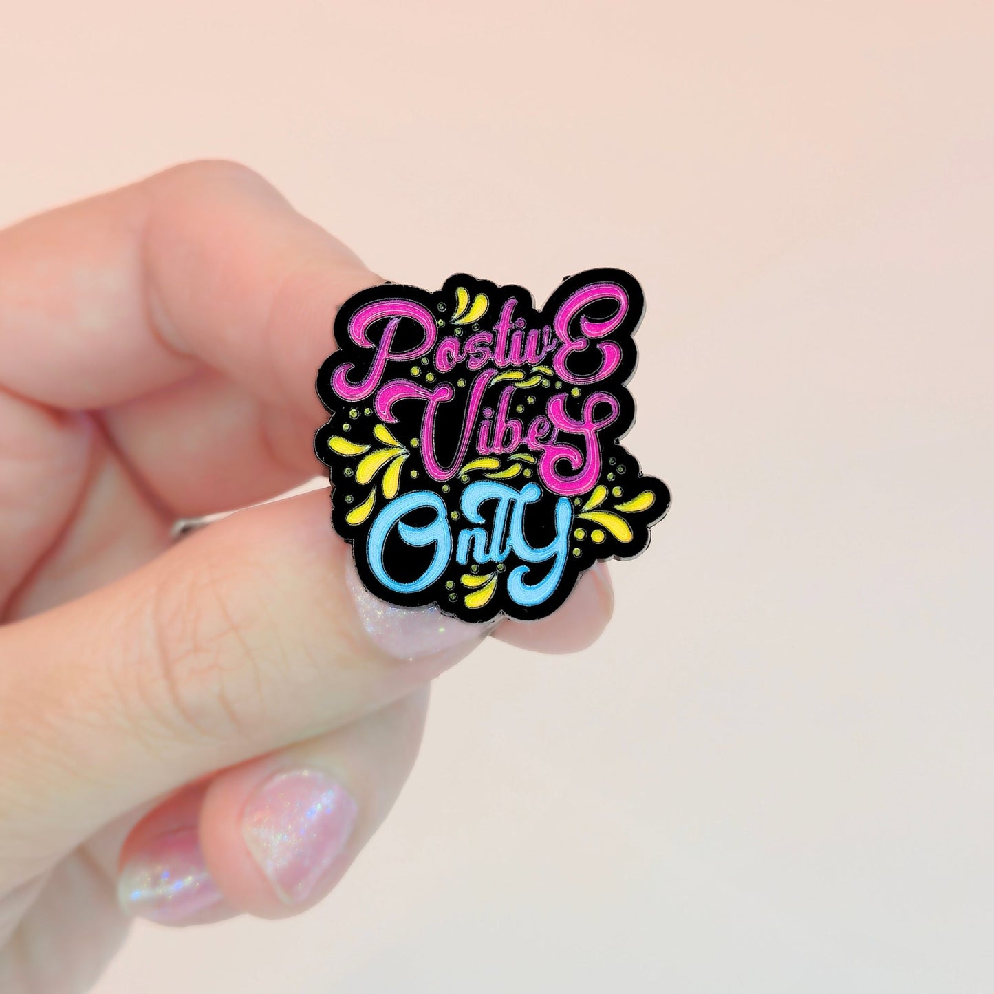 Positive Vibes Only | Collectible Pin - Velora