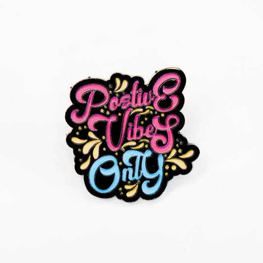 Positive Vibes Only | Collectible Pin - Velora