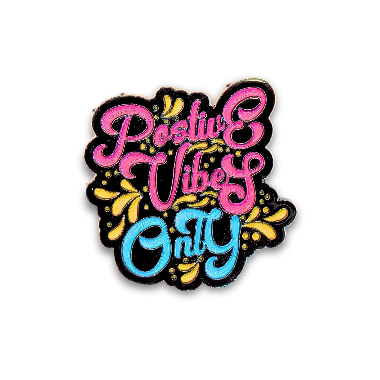 Positive Vibes Only | Collectible Pin - Velora