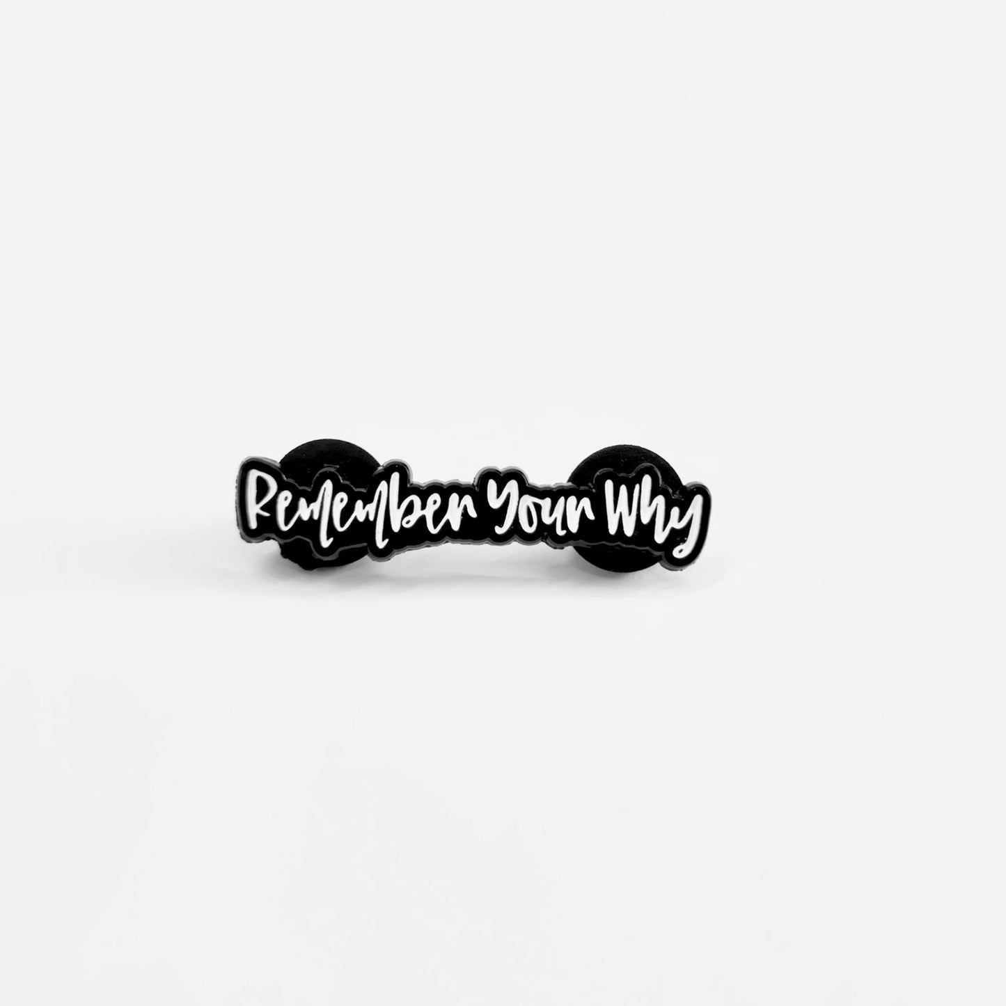 Remember Your Why | Collectible Pin - Velora Luxury Fashion