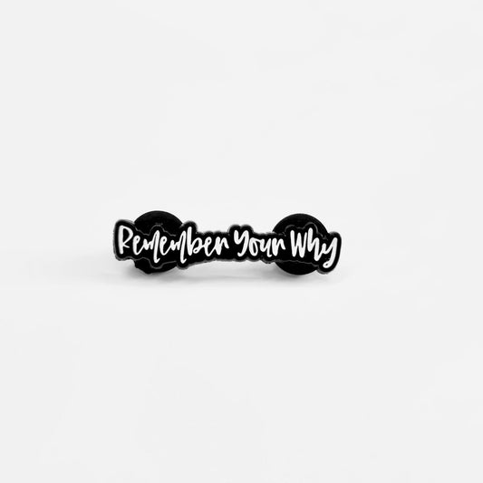 Remember Your Why | Collectible Pin - Velora