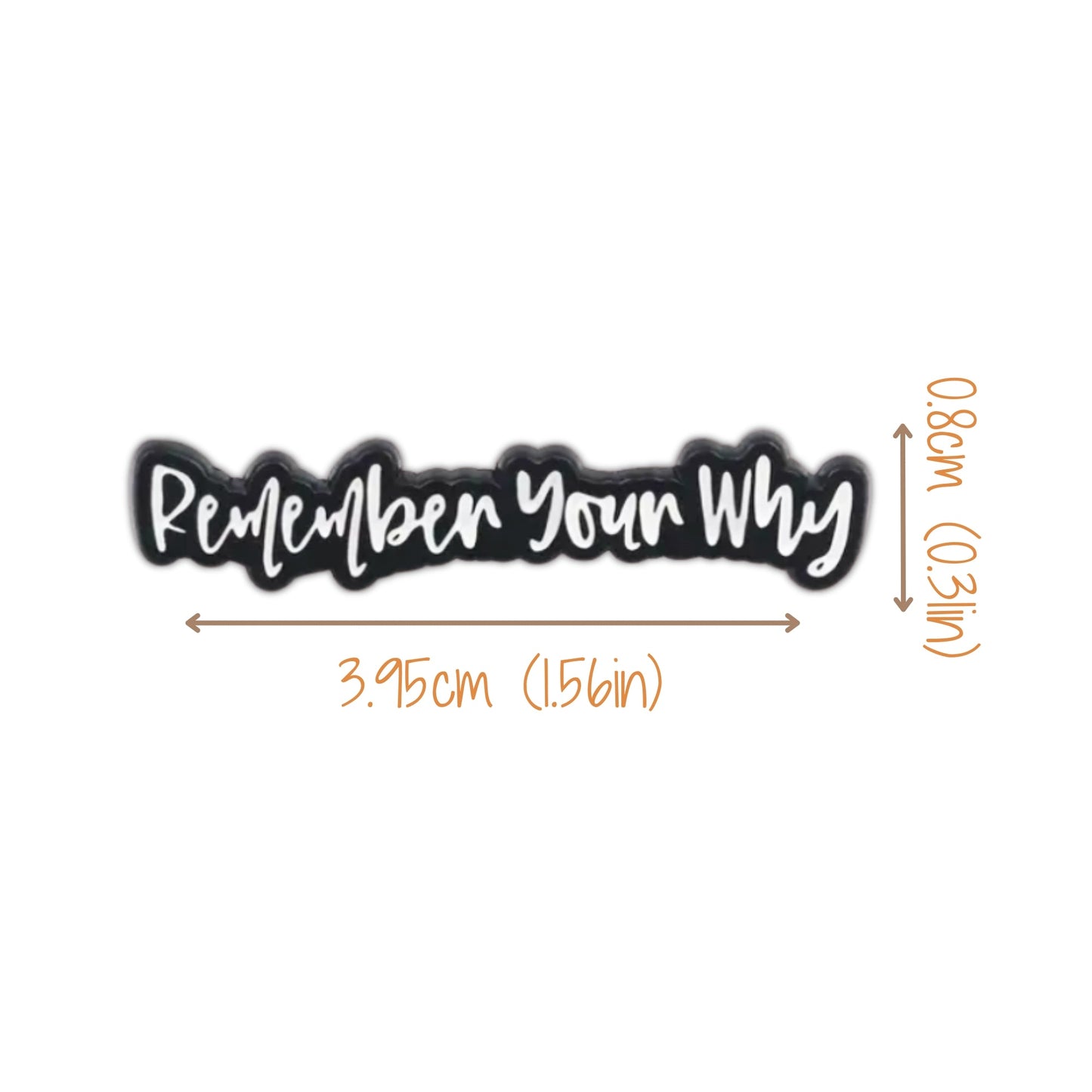 Remember Your Why | Collectible Pin - Velora
