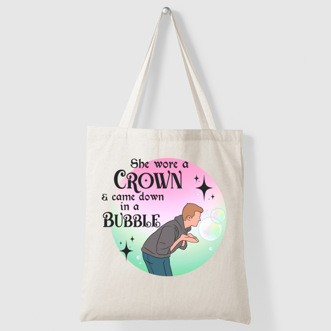 "She Wore A Crown & Came Down in a Bubble" Tote Bag - Velora Luxury Fashion