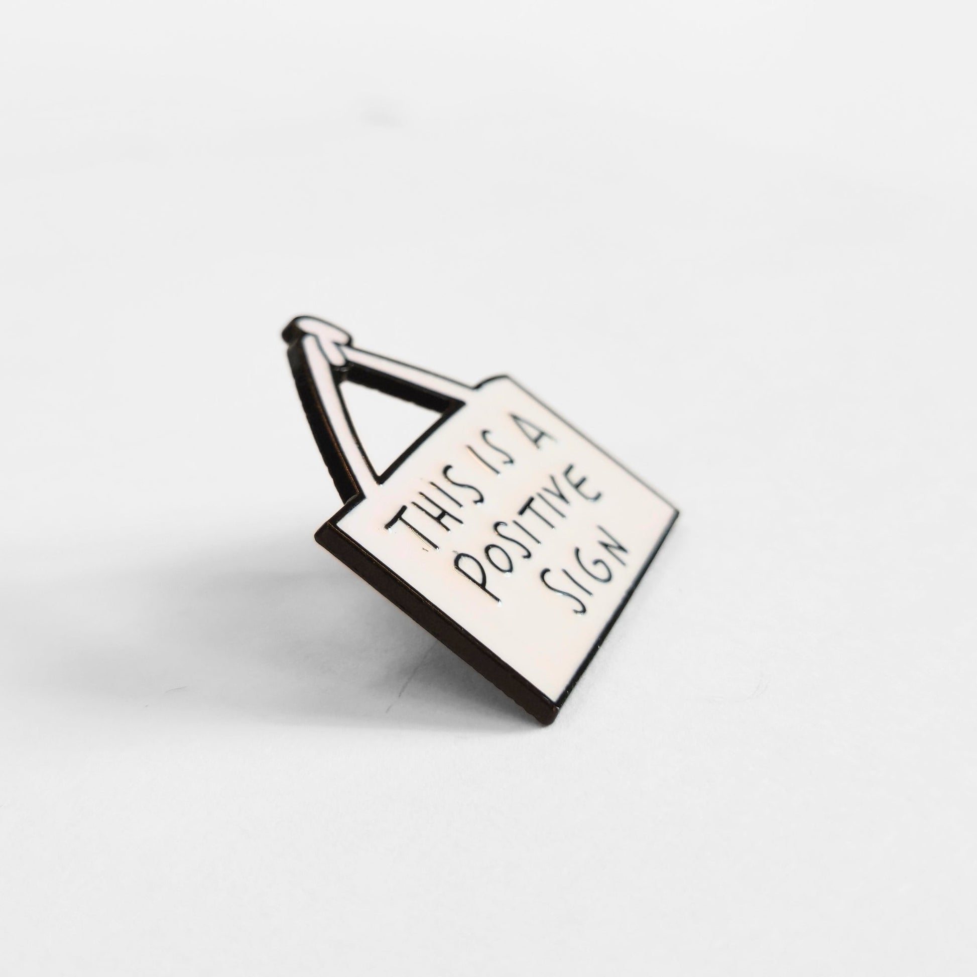 This Is a Positive Sign | Collectible Pin - Velora