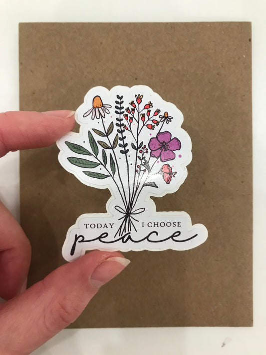 Today I Choose Peace Sticker - Velora Luxury Fashion