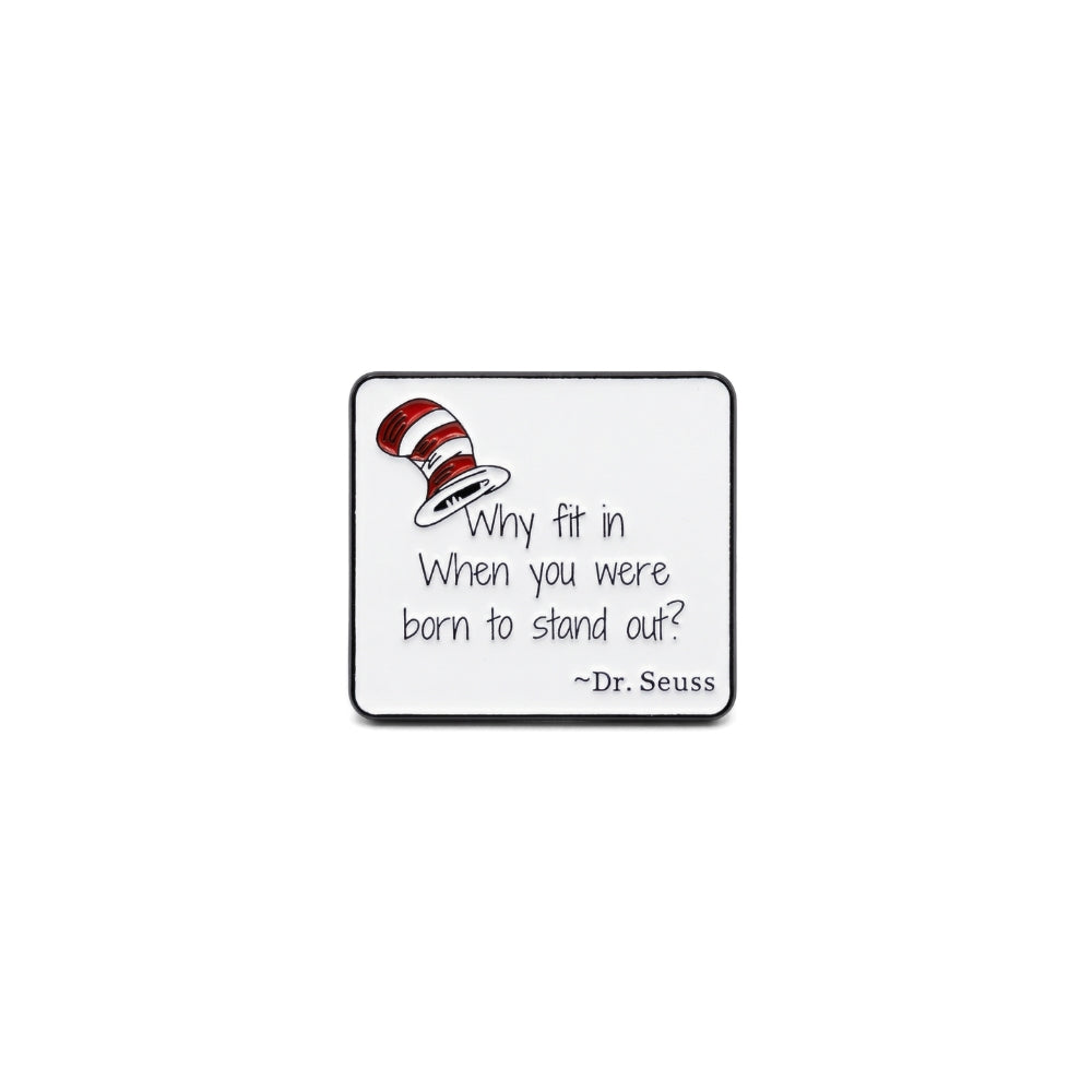 Why Fit In When You Were Born to Stand Out? | Collectible Pin