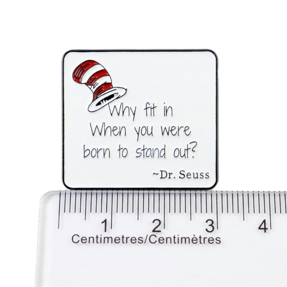 Why Fit In When You Were Born to Stand Out? | Collectible Pin