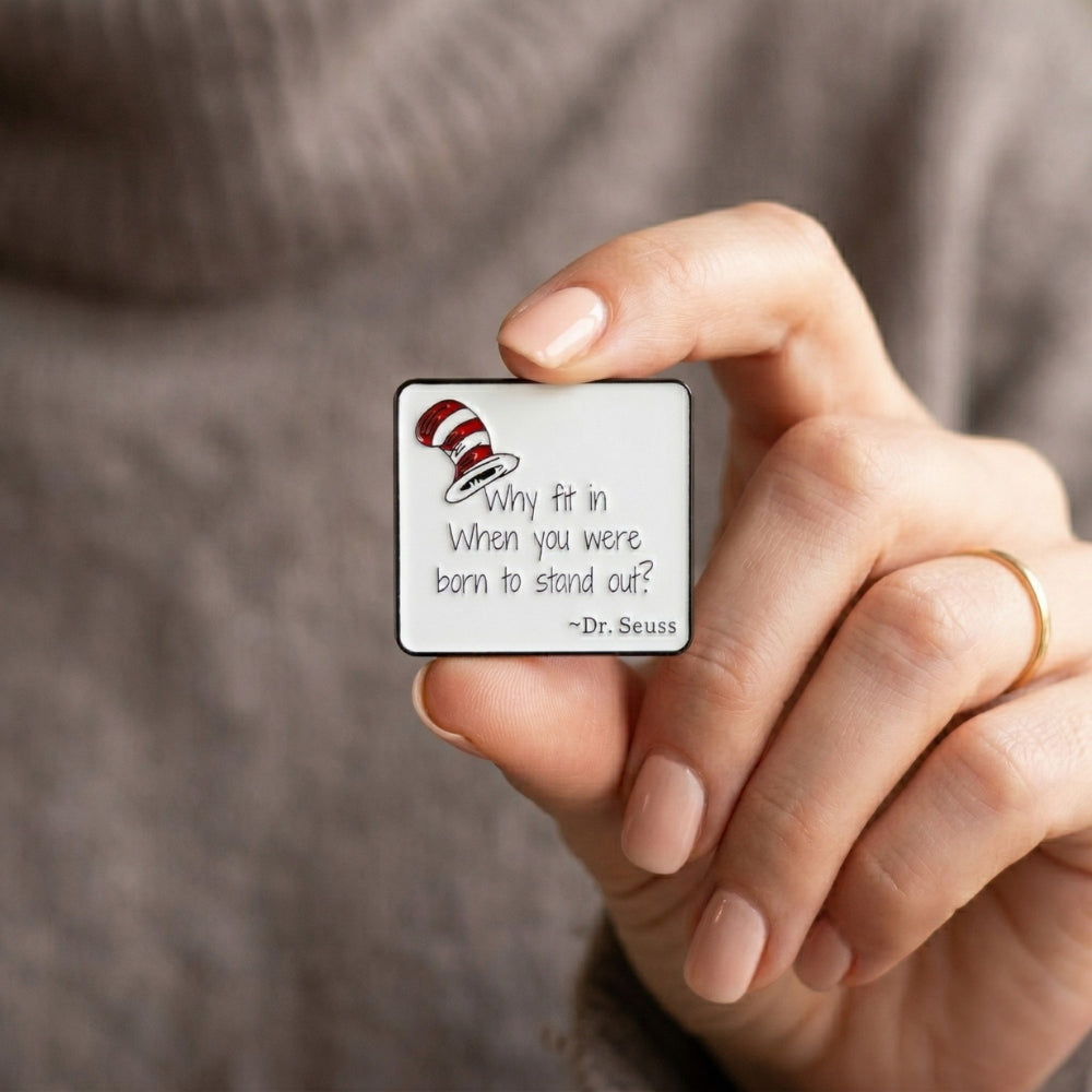 Why Fit In When You Were Born to Stand Out? | Collectible Pin