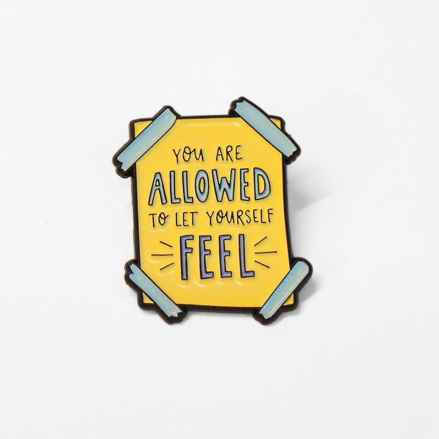 You Are Allowed to Let Yourself Feel | Collectible Pin - Velora
