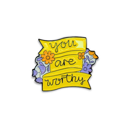 You Are Worthy | Collectible Pin - Velora